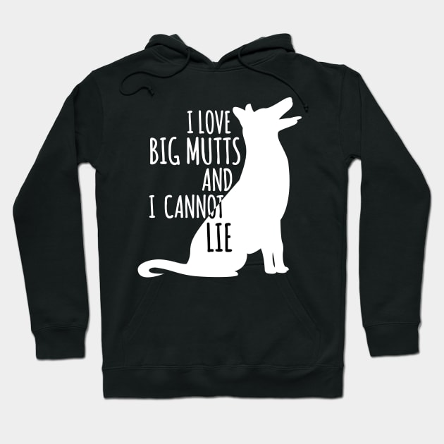 I Like Big Mutts and I Cannot Lie | Dog Mama Shirt, Dog Mom Shirts, Dog Lover shirt, Funny shirts, dog lover shirt, Fur Mama Shirt. Hoodie by johnii1422